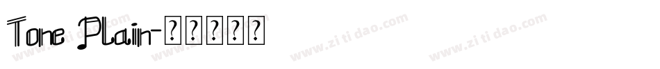 Tone Plain字体转换